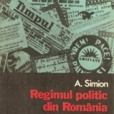 A. Simion - Regimul politic din Romania în perioada sept. 1940 - ian. 1941