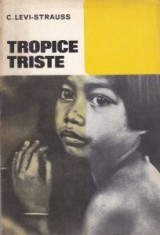 Claude Levi-Strauss - Tropice triste foto