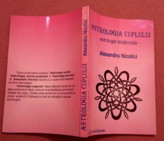 Astrologia Cuplului -astrologie relationala- Alexandru Nicolici foto