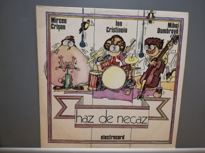 HAZ DE NECAZ - MIRCEA CRISAN - DISC UMOR (EXE 03943/ELECTRECORD)- VINIL/ca NOU foto