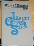 myh 522 - Andre Maurois - Lelia sau viata lui George Sand - ed 1993