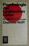 Psychologie der lesbischen Liebe / Charlotte Wolff