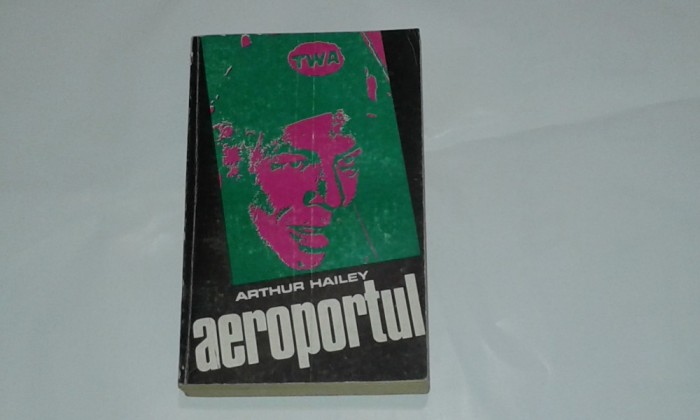 ARTHUR HAILEY - AEROPORTUL ARTHUR HAILEY - AEROPORTUL