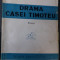 MIRCEA STREINUL - DRAMA CASEI TIMOTEU - Ed. II- 1944