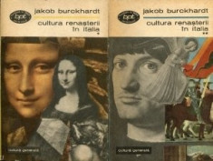 Jakob Burckhardt - Cultura Renasterii in Italia (2 vol) foto