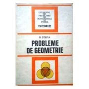 G. Țițeica - Probleme de geometrie