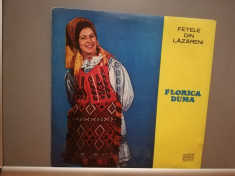 FLORICA DUMA - FETELE DIN LAZARENI (EPE 01102/ELECTRECORD) - VINIL/Impecabil foto