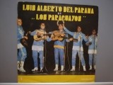 Luis Alberto del Parana si Los Paraguayos 1 (EDE 094/ELECTRECORD) - Vinil/ NM, Pop