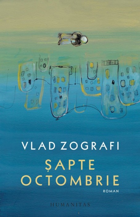 Sapte Octombrie - de Vlad Zografi