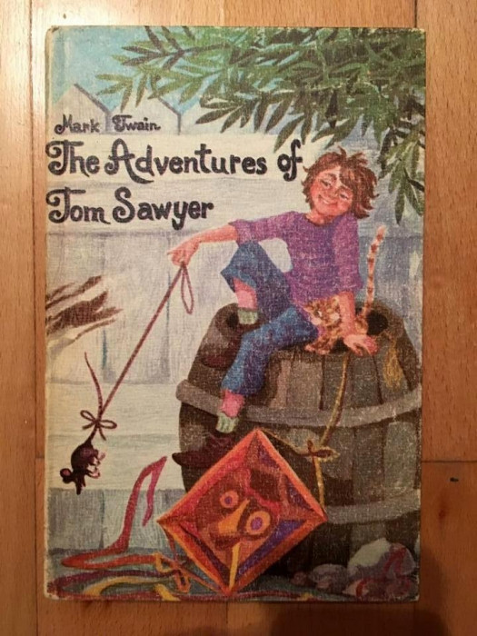 The Adventures of Tom Sawyer - Mark Twain, Editura Didactica si Pedagogica 1978