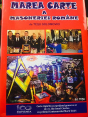 Marea Carte a Masoneriei Romane Tedu Solomovici foto