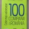 Top 100 cele mai valoroase companii din Romania 2018 - Anuar Ziarul Financiar