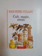 CULT , MAGIE , EREZII , ARTICOLE DIN ENCICLOPEDII ARE RELIGIILOR DE IOAN PETRU CULIANU foto