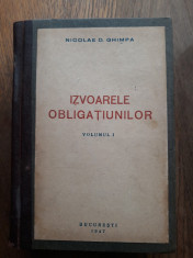 IZVOARELE OBLIGATIUNILOR- NICOLAE D. GHIMPA, 1947, VOL 1 foto