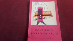 I BOGHITOIU - CONSTRUITI APARATE DE RADIO foto