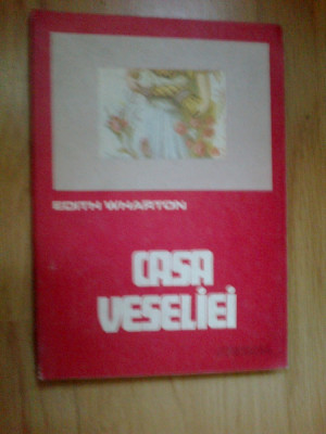 e0a Casa veseliei - Edith Wharton foto