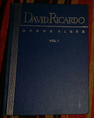 Despre principiile economiei politice si impunerii / David Ricardo OPERE Vol. 1 foto