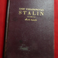 I.V.Stalin - Scurta Biografie 1947 ,200 pag ,cu fotografii