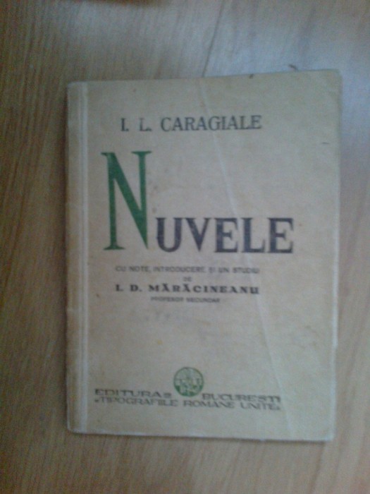 d5 Caragiale - Nuvele-carte veche, note / introducere /studiu I. D. Maracineanu