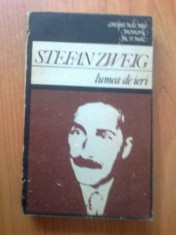 k5 Lumea De Ieri - Stefan Zweig foto