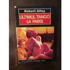 ULTIMUL TANGO LA PARIS-ROBERT ALLEY