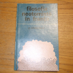 FILOSOFIA NEOTOMISTA IN FRANTA - G. Vladutescu (autograf) - 1973, 164 p.