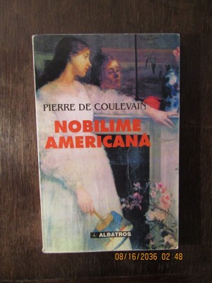 NOBILIME AMERICANA de PIERRE DE COULEVAIN , 1998 foto