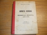 ARMATA ROMANA in RAZBOIUL MONDIAL - Vol. II - G. A. Dabija - 560 p.