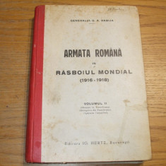 ARMATA ROMANA in RAZBOIUL MONDIAL - Vol. II - G. A. Dabija - 560 p.