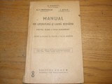 MANUAL de LITERATURA si LIMBA ROMANA - A. Rosetti, D.P. Perpessicius -1946, 351p, Clasa 8, Manuale