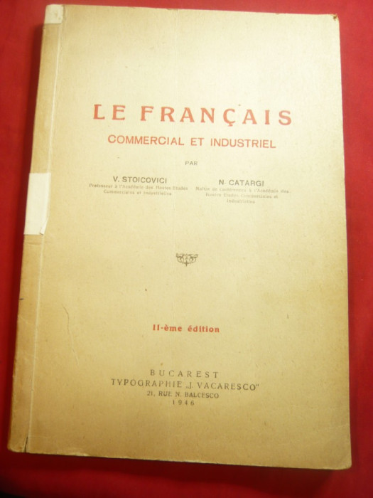 V.Stoicovici si N.Catargi - Le Francais Commercial et Industriel -Ed.J.Vacaresco