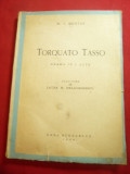 W.v.Goethe - Torquato Tasso -Drama -trad.L.M.Dragomirescu 1944 Casa Scoalelor