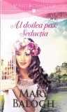 Al doilea pas: Seducția, Mary Balogh