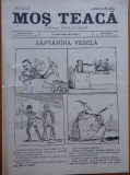 Ziarul Mos Teaca , jurnal tivil si cazon , nr. 218 , an 5 , 1899