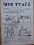 Cumpara ieftin Ziarul Mos Teaca , jurnal tivil si cazon , nr. 218 , an 5 , 1899