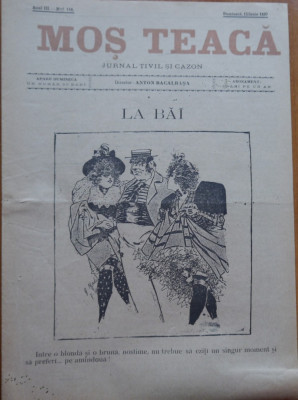 Ziarul Mos Teaca , jurnal tivil si cazon , nr. 118 , an 3 , 1897 , Bacalbasa foto