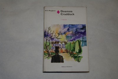 Doamna Craddock - W. S. Maugham - 1974 foto