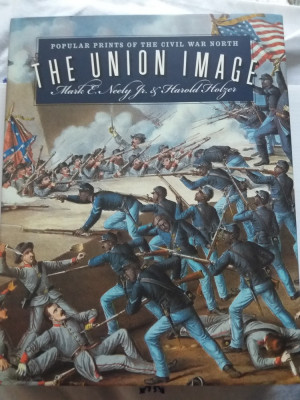 The Union Image - Civil War America - Garry W. Gallagher foto