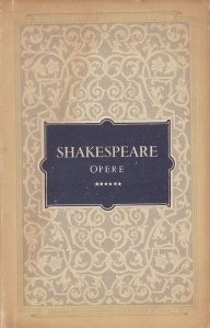 William Shakespeare - Opere ( Vol. VI - Henric al VI-lea ) foto