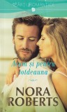 Acum și pentru totdeauna, Nora Roberts