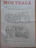Cumpara ieftin Ziarul Mos Teaca , jurnal tivil si cazon , nr. 138 , an 3 , 1897