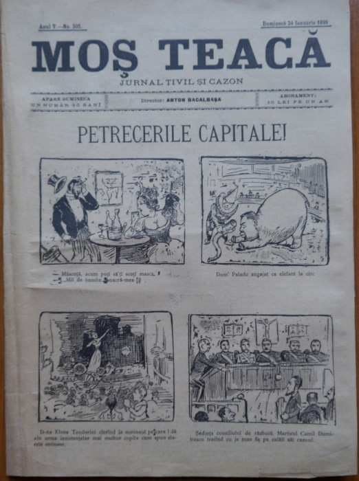 Ziarul Mos Teaca , jurnal tivil si cazon , nr. 202 , an 5 , 1899 , Bacalbasa