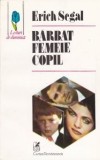 Erich Segal - Bărbat, femeie, copil