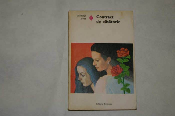 Contract de casatorie - Gardonyi Geza - 1975