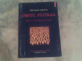 Omul plural-catre o sociologie psihologica-Bernard Lahire, Polirom, Petru Dumitriu