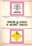 P. Bradeanu - Probleme și exerciții de mecanică teoretică