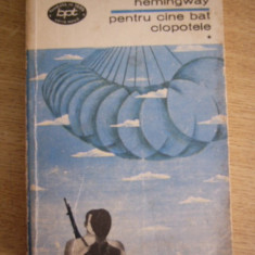 myh 46f - BPT 666-667 - Ernest Hemingway - Pentru cine bat clopotele -2 vol1971