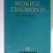 Moricz Zsigmond - Un om fericit