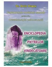 dorin dragos enciclopedia pietrelor vindecatoare foto