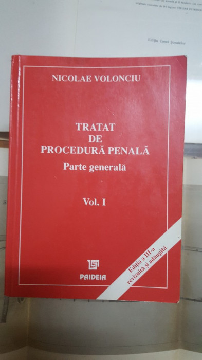 Nicolae Volonciu, Tratat de procedură penală, P. gen., Vol I Ediția a 3-a 003